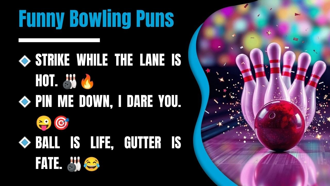 241+ Bowling Puns That Are So Funny You’ll Be Rolling With Laughter