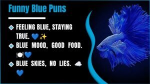 298+ Blue Puns You Won’t Expect To Be This Funny 💙😂 Try Not To Laugh