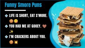 499+ Smore Puns That Are Seriously Too Sweet To Skip 😂 You’ll Want S’more!