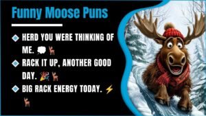 280+ Moose Puns That Are Unbelievably Funny And Impossible Not To Love 