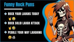 294+ Rock Puns That Will Totally Rock Your World 🤘 You Won’t Believe How Gneiss These Jokes Are