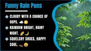329+ Rain Puns That Will Make You Laugh Even When It’s Pouring