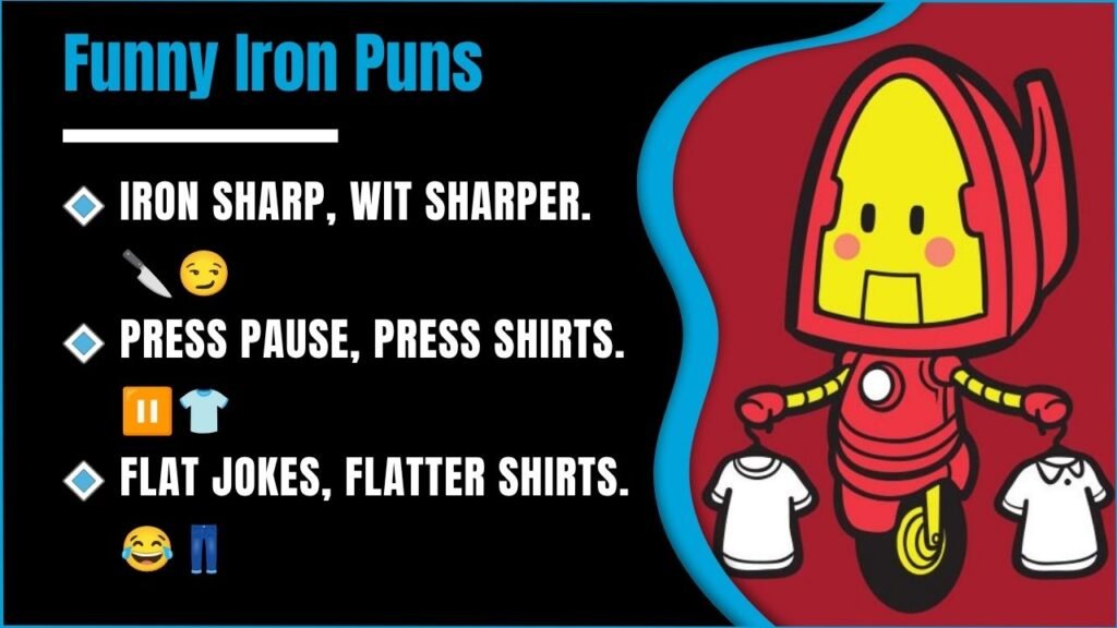 381+ Iron Puns That Will Surprisingly Make You Laugh Out Loud