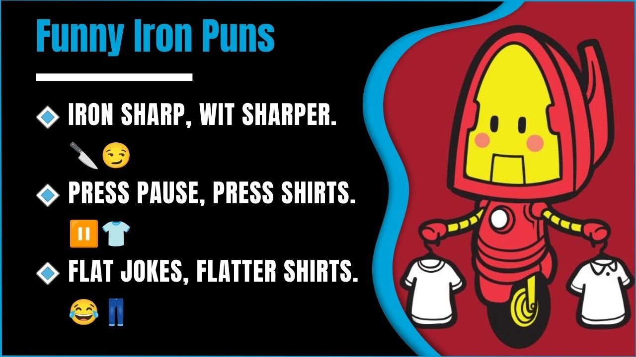 381+ Iron Puns That Will Surprisingly Make You Laugh Out Loud