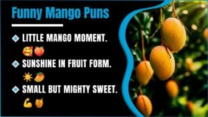 393+ Mango Puns That Are Un-Peel-Ievably Funny 🥭😂 Sweet, Juicy & Seriously Shareable