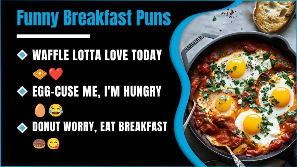 411+ Breakfast Puns So Funny You'll Want To Read Them Before Your First Coffee 😂