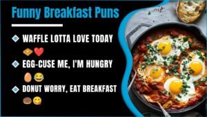411+ Breakfast Puns So Funny You'll Want To Read Them Before Your First Coffee 😂