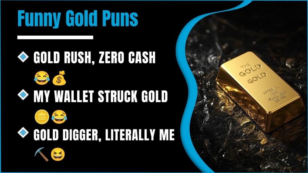 449+ Gold Puns That Are Pure Comedy Gold You Need To Read 😂