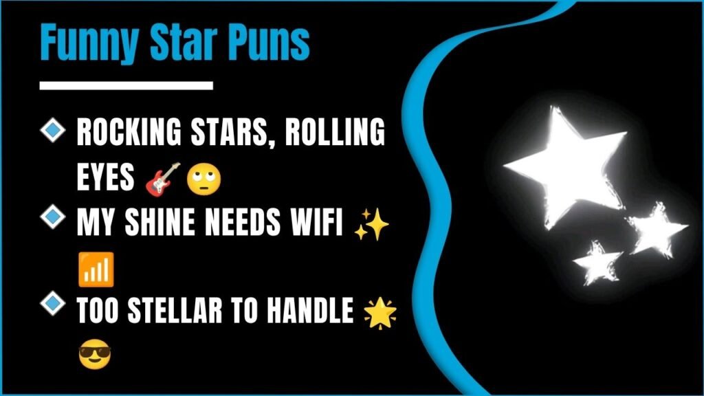 Star Puns So Clever They Are Out Of This World 🌟 225+ Funny Captions And One Liners