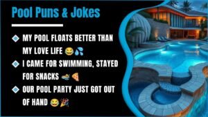 247+ Pool Puns So Funny You’ll Be Dying To Share Them 😂💦