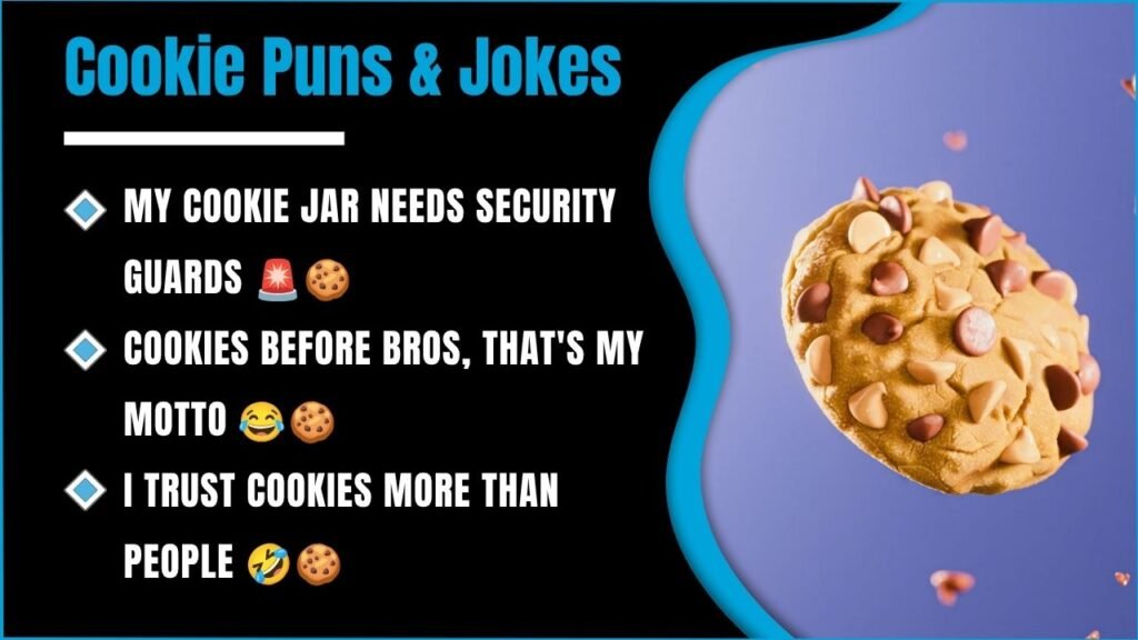422+ Best Cookie Puns, Jokes And Captions You Won’t Resist Sharing